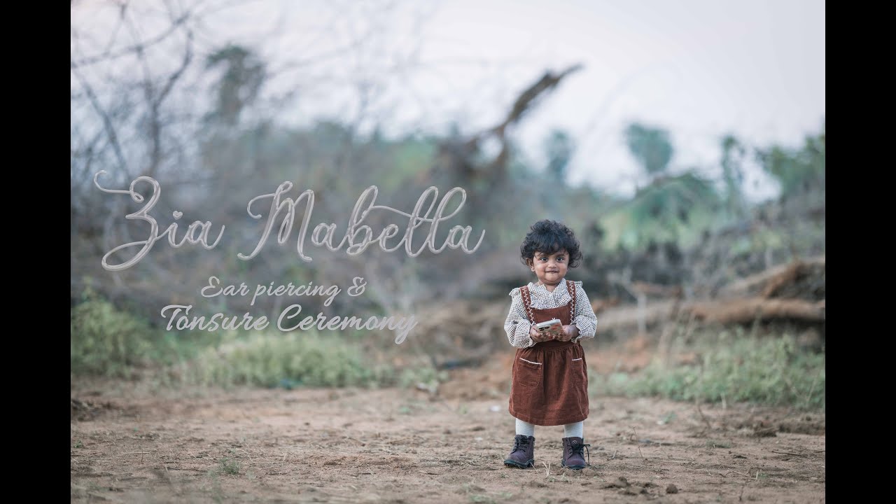 A DAY OF TRADITIONS, BLESSINGS & LOVE  | TONSURE & EAR PIERCING | ZIA MABELLA | FILM BY FLAWLESS