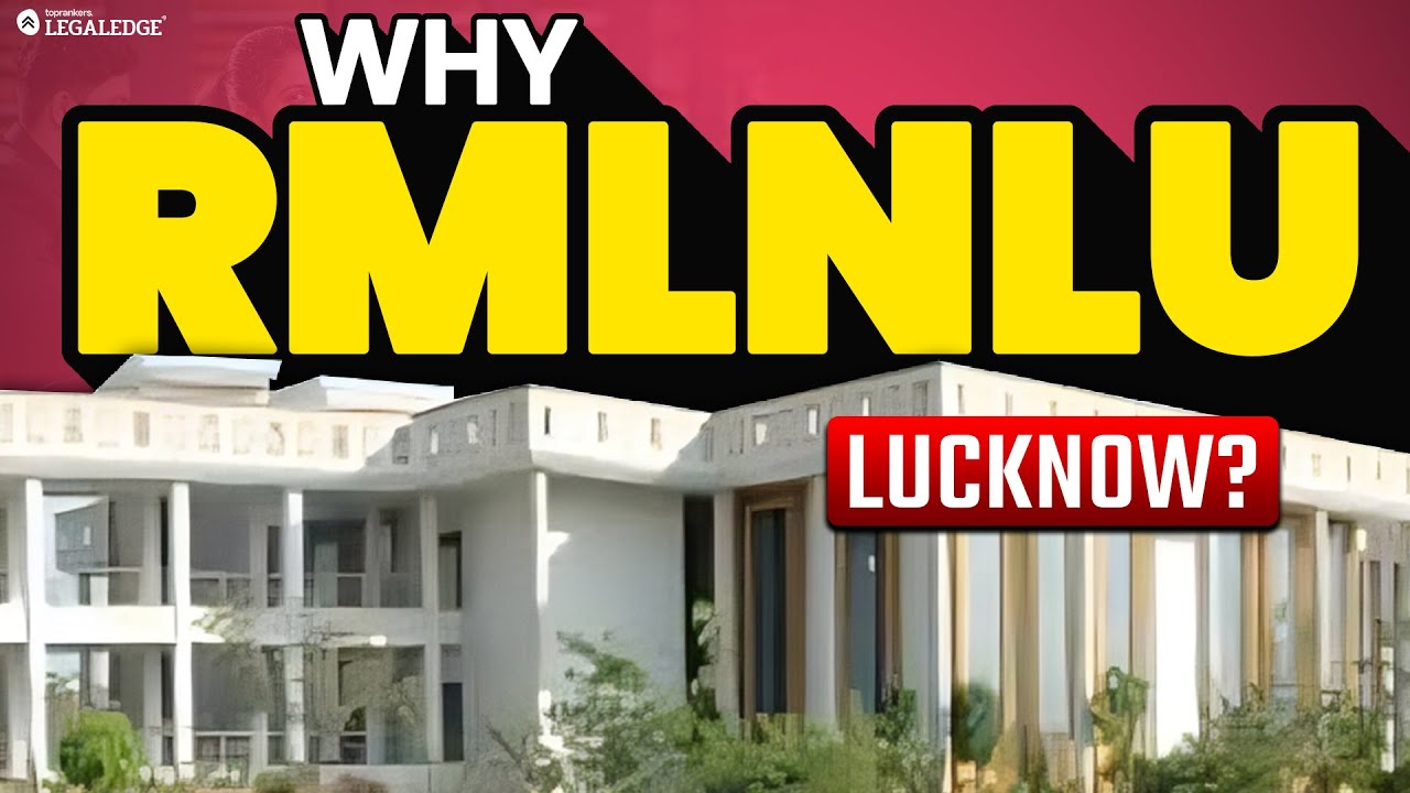 All About RMLNLU Lucknow: Campus, Courses, Placements and Life at RMLNLU Lucknow