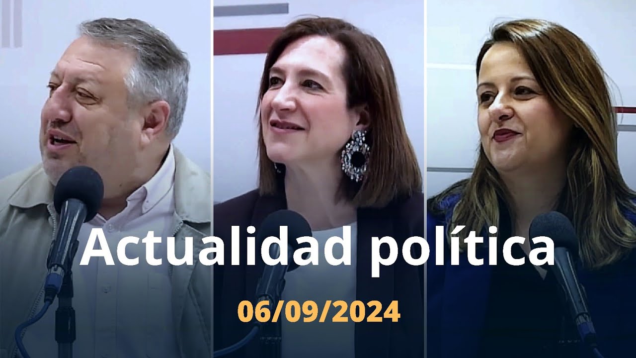 🔴📽️ Actualidad con Sara Fernández, Alfonso Gómez (PSOE), y Elena Tomás (ZeC)