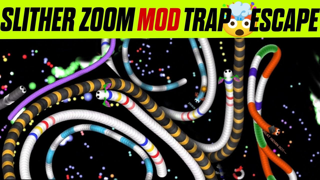Android 🐍 slither io zoom mod trap escape ( NTL ) #slitherio
