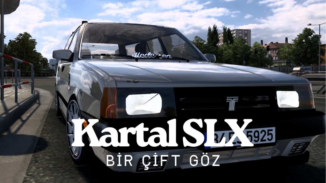 Kartal SLX x Bir Çift Göz