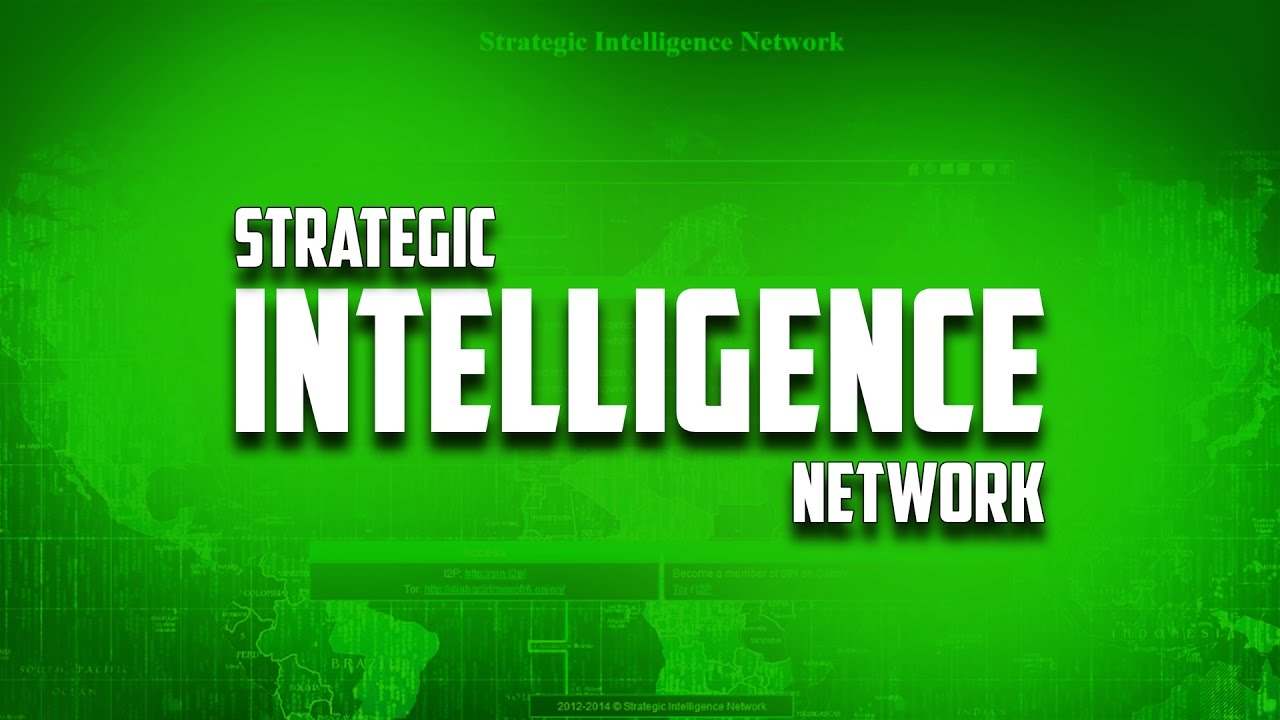 DEEP WEB #12: THE STRATEGIC INTELLIGENCE NETWORK!!!