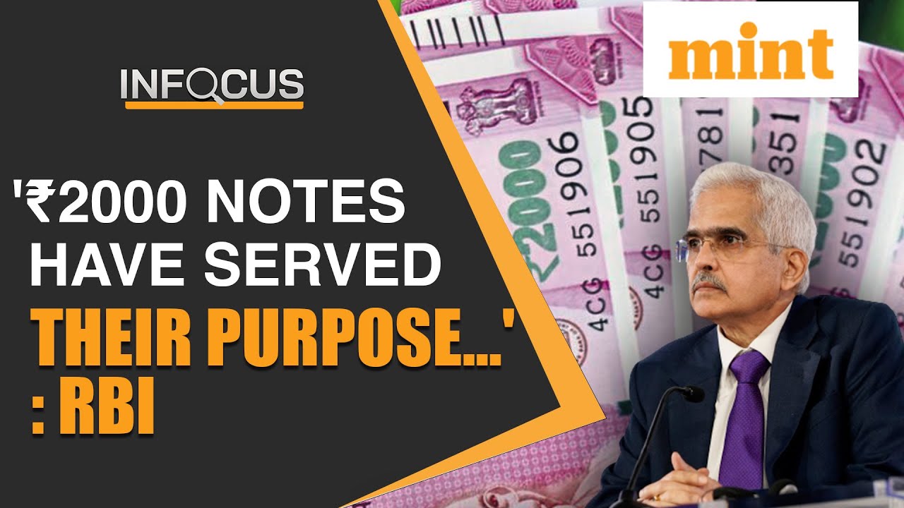 'Don't Rush to Exchange Rs 2000 Notes...': RBI I Watch | Mint In Focus