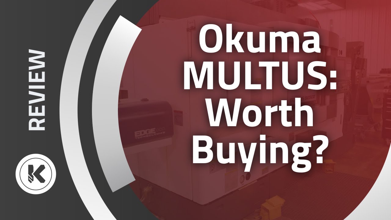 Okuma MULTUS B250II - Обзоры станков с ЧПУ Кремень