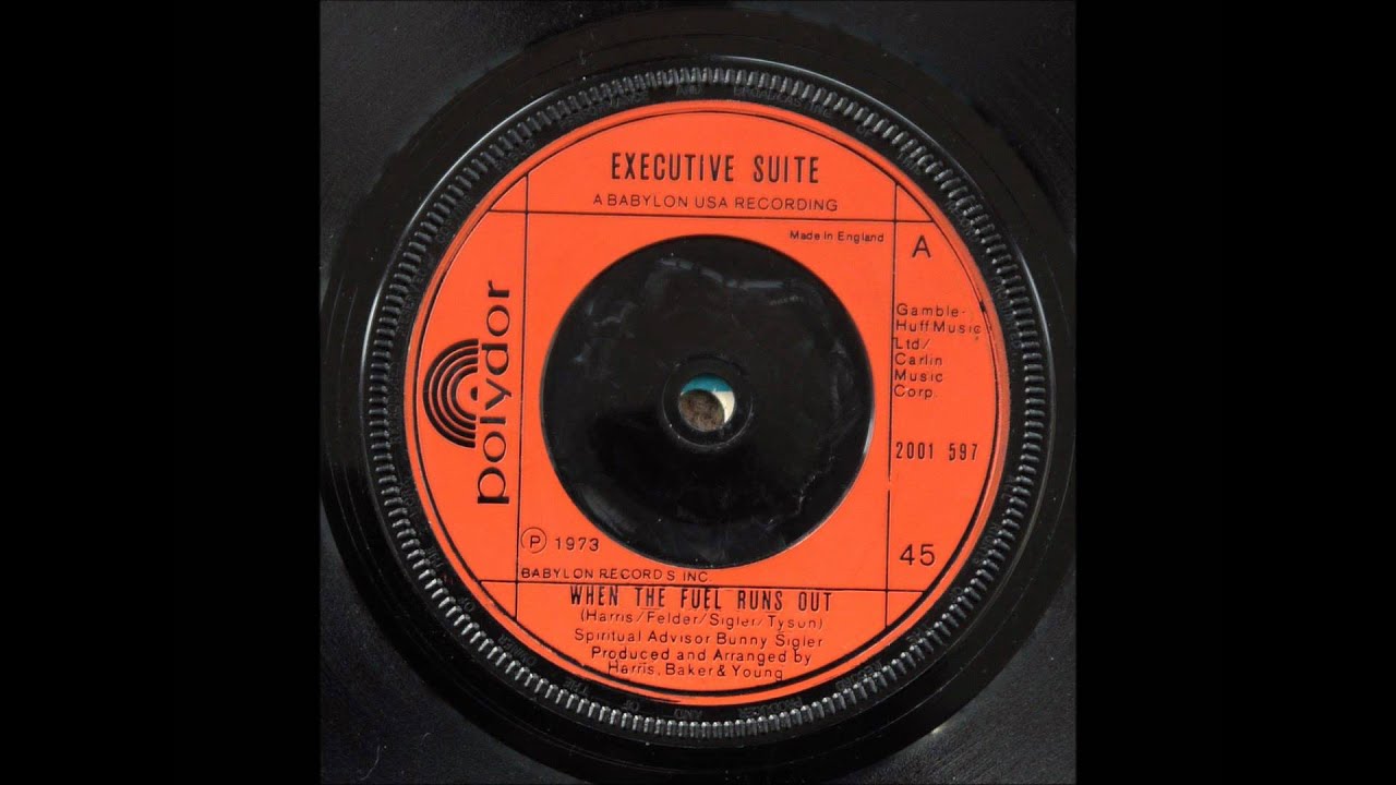 Executive Suite - When The Fuel Runs Out