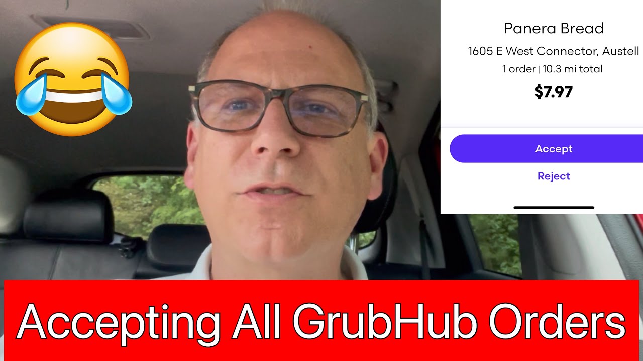 Taking All GrubHub Orders 2022