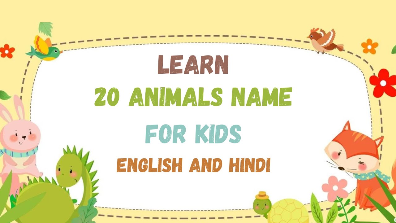 “20 Animals Name for Kids | Easy Learning Video ”