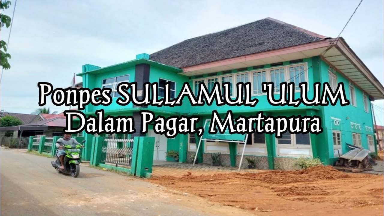 KUNJUNGAN KE PONPES SULLAMUL 'ULUM DALAM PAGAR