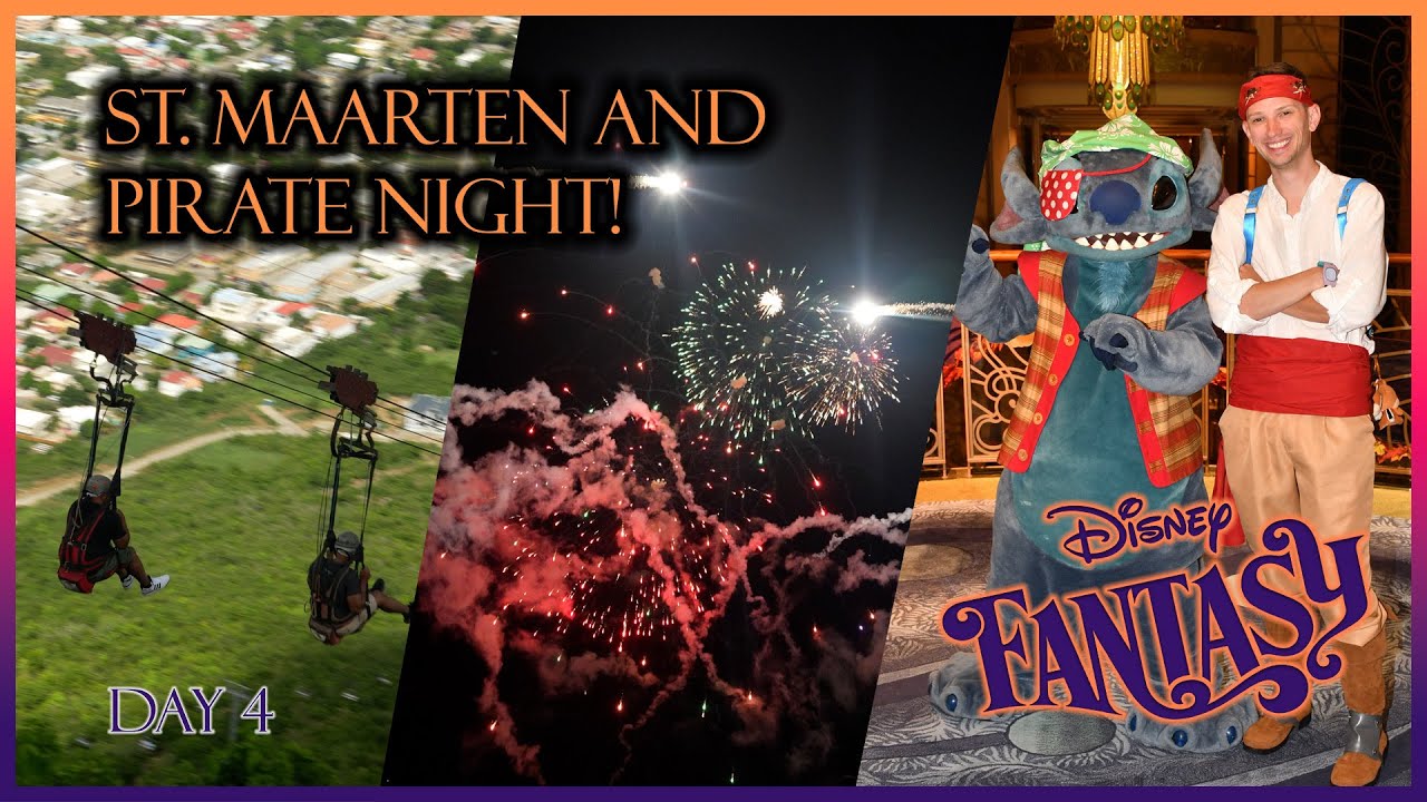 7 Night Disney Fantasy Day 4 | The Flying Dutchman in St. Maarten and Pirate Night!