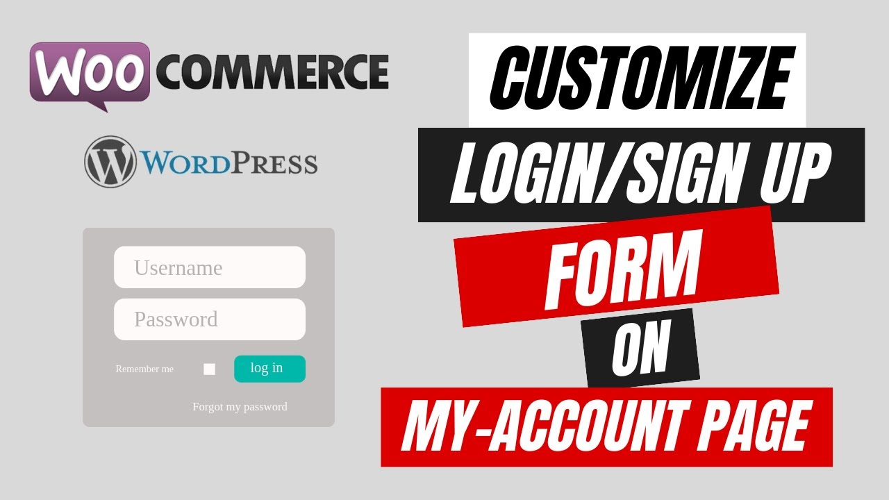 Customize Login & Signup Forms with XootiX Plugin -WordPress WooCommerce Tutorial eComHardy