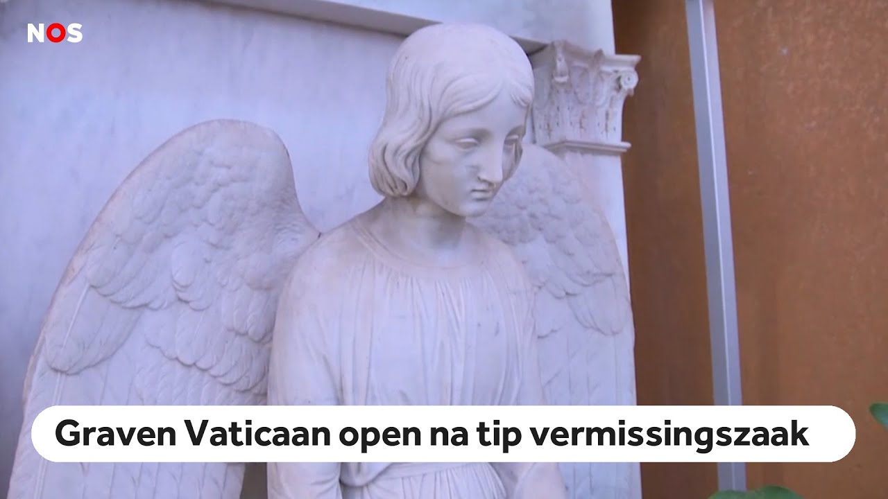 VERMIST: Eeuwenoude graven Vaticaan geopend in zoektocht vermist meisje