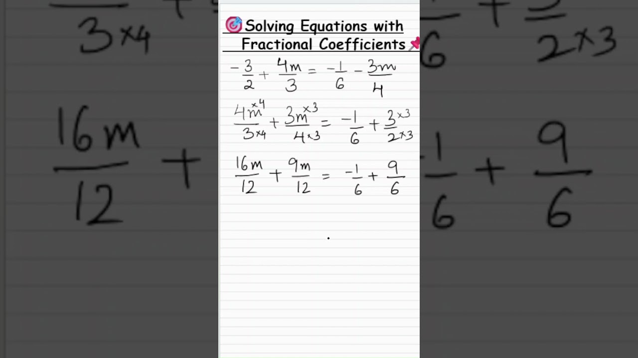 Linear Equation with Fractional Coefficients solved easily #linearequationsinonevariable  #ged