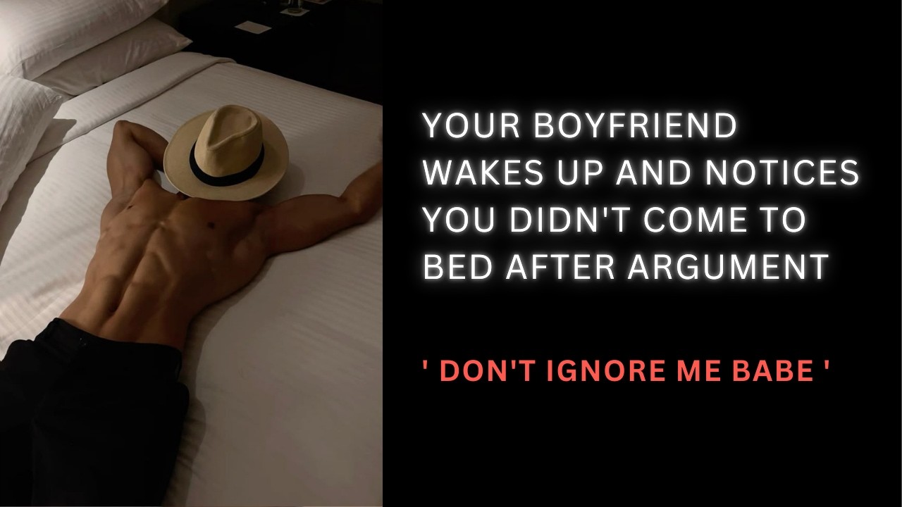 [ASMR] Don't ignore me babe... | Argument | Audio roleplay
