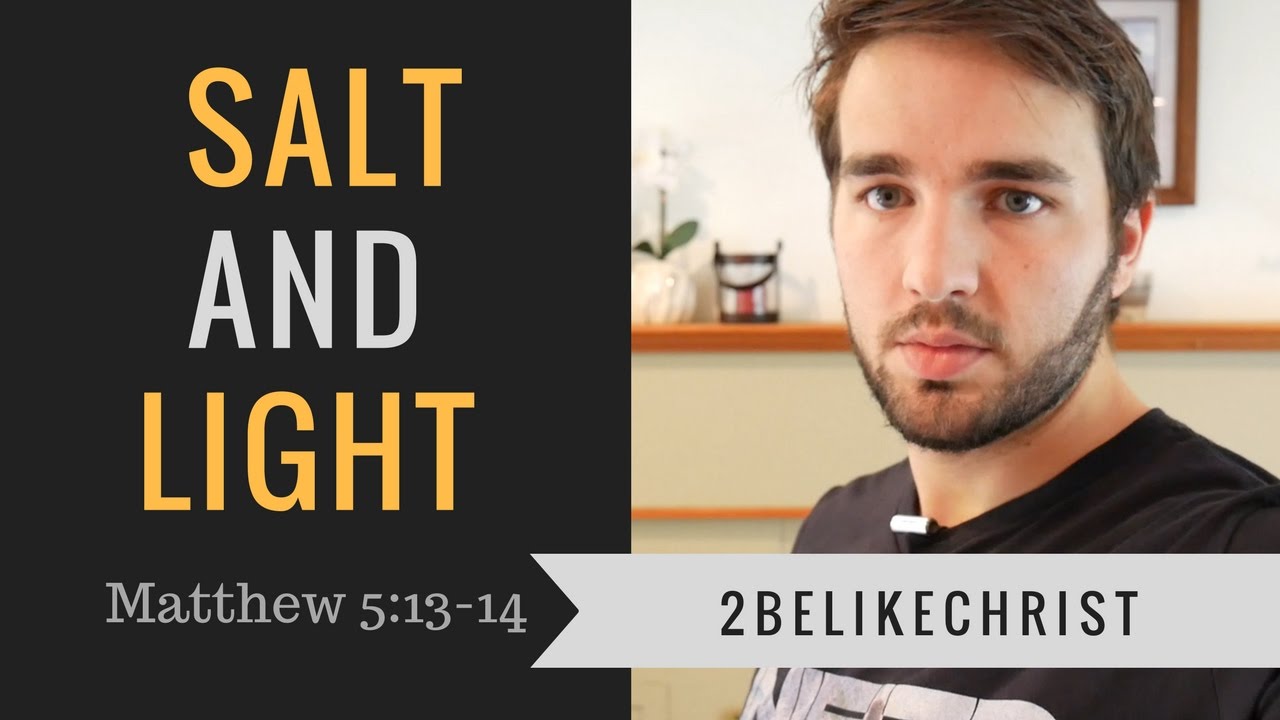 Матфея 5:13-14 | Изучение Библии | 2BeLikeChrist