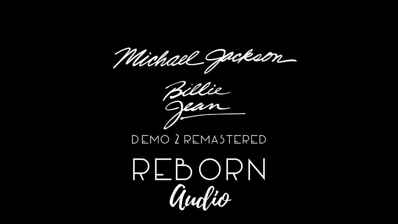 Michael Jackson - Billie Jean (Demo 2 Remastered)