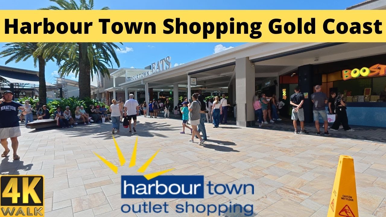 Harbour Town Shopping Gold Coast  -  Australia 🇦🇺