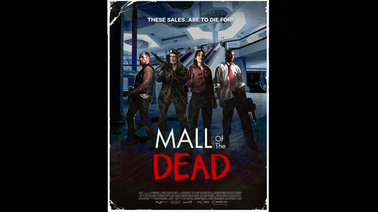 Left 4 Dead 2 Custom Campaign - Mall of The Dead