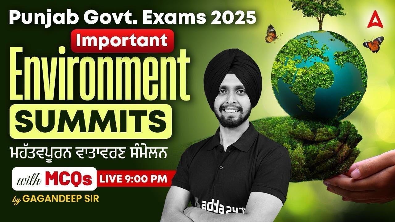 Punjab Govt Exams 2025 | Important Environment Summits | Important MCQs | by Gagan Sir