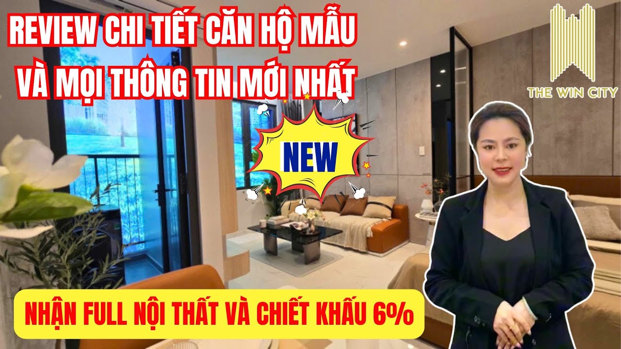 Review chi tiết căn hộ mẫu dự án The Win City CĐT Thắng Lợi Group. Tất tần tật mọi thông tin từ CĐT