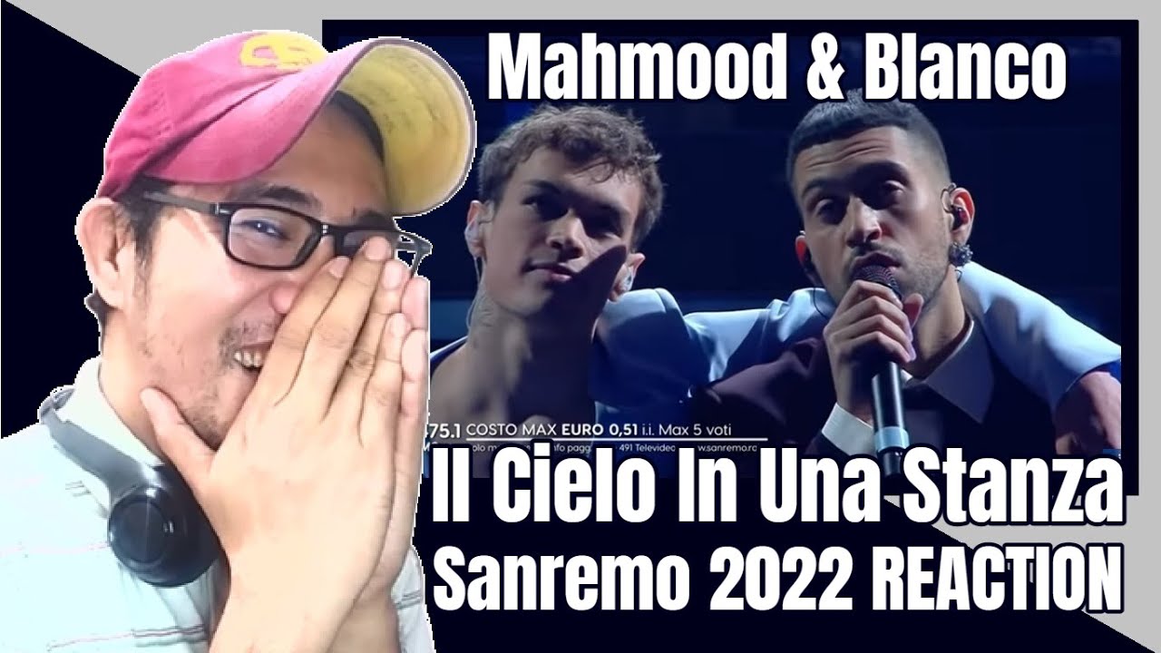 Sanremo 2022 - Mahmood & Blanco cantano 'Il cielo in una stanza' REACTION