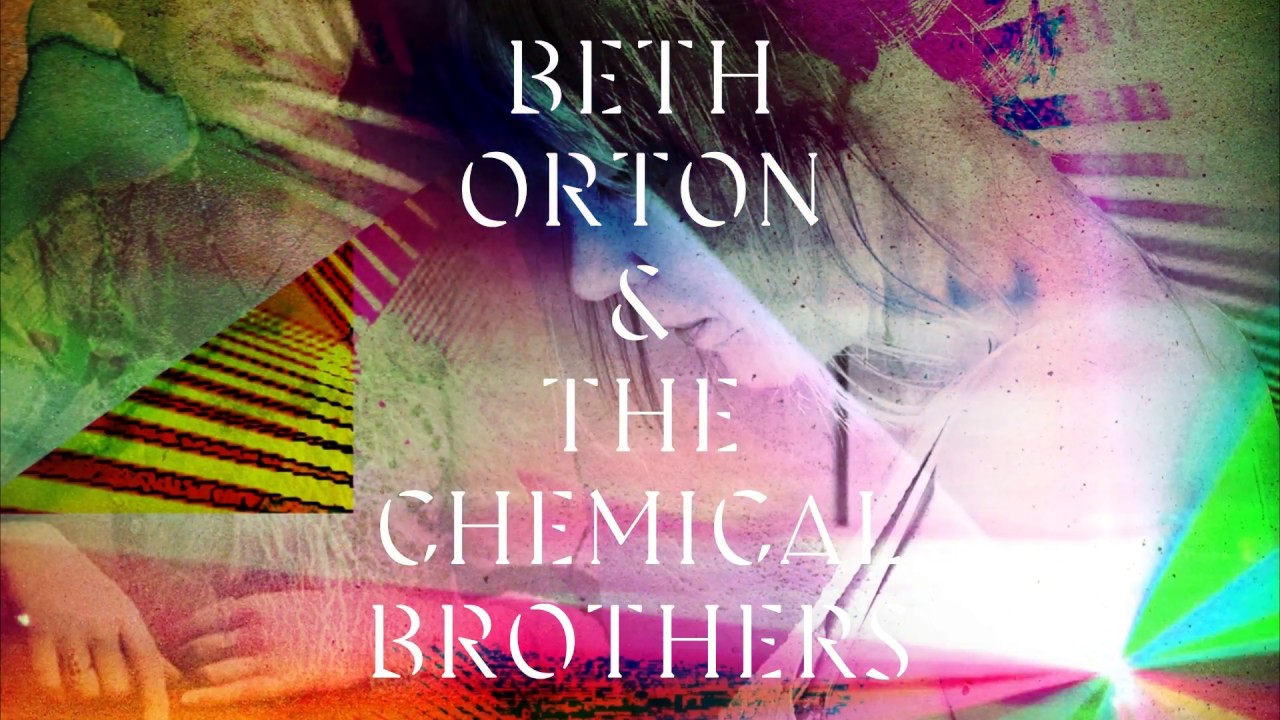 Beth Orton & The Chemical Brothers - 'I Never Asked To Be Your Mountain'