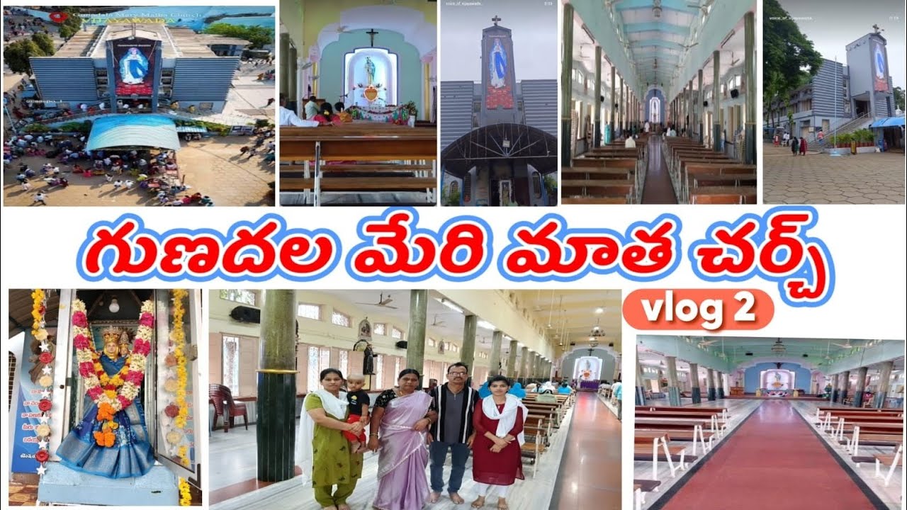 Gunadala mary matha church ||vijaywada famous church