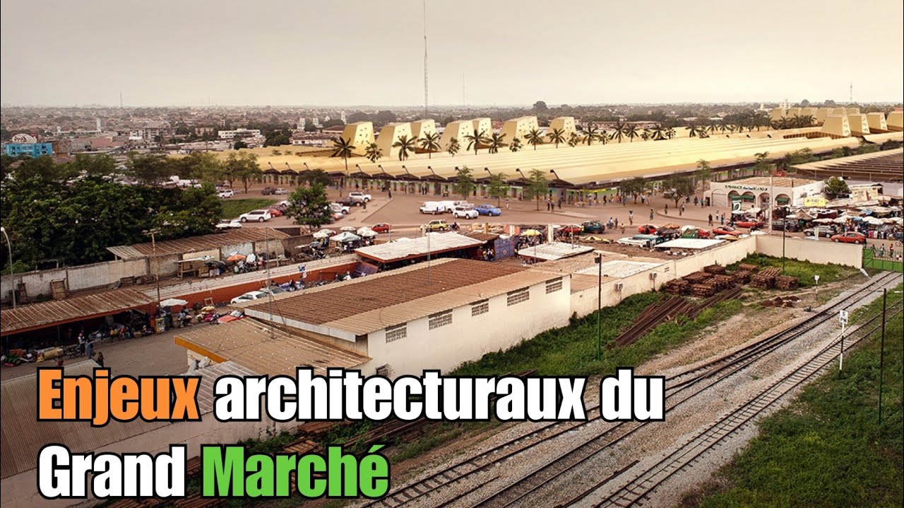 Construction Grand Marché de Bouaké / Les enjeux architecturaux
