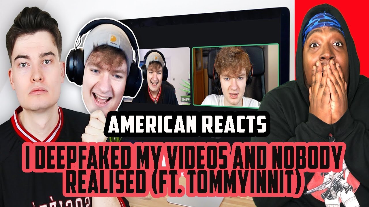 American Reacts to WILLNE Deepfaked his Videos And Nobody Realised (Ft. Tommyinnit)
