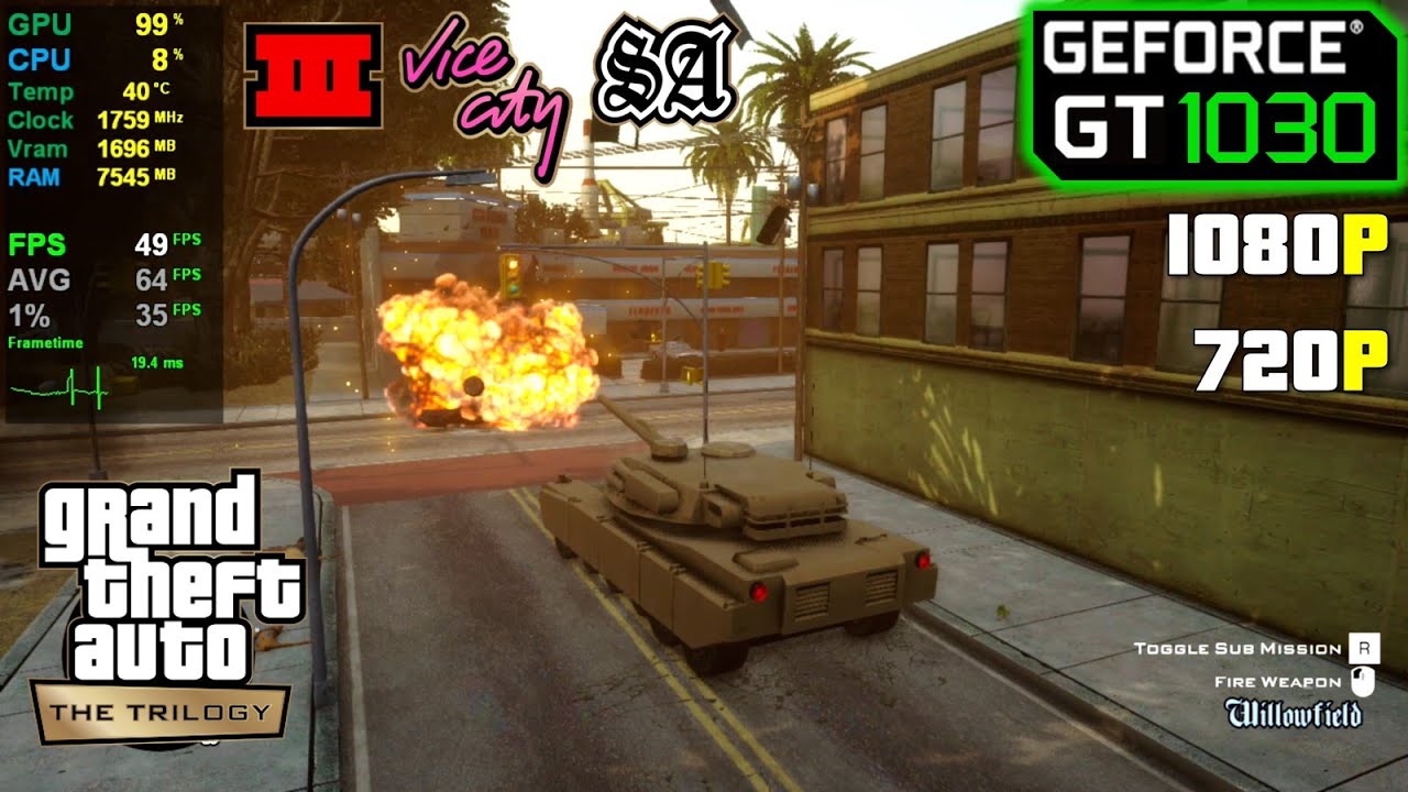 GT 1030 | GTA Trilogy - The Definitive Edition (III, VC, SA Remastered)