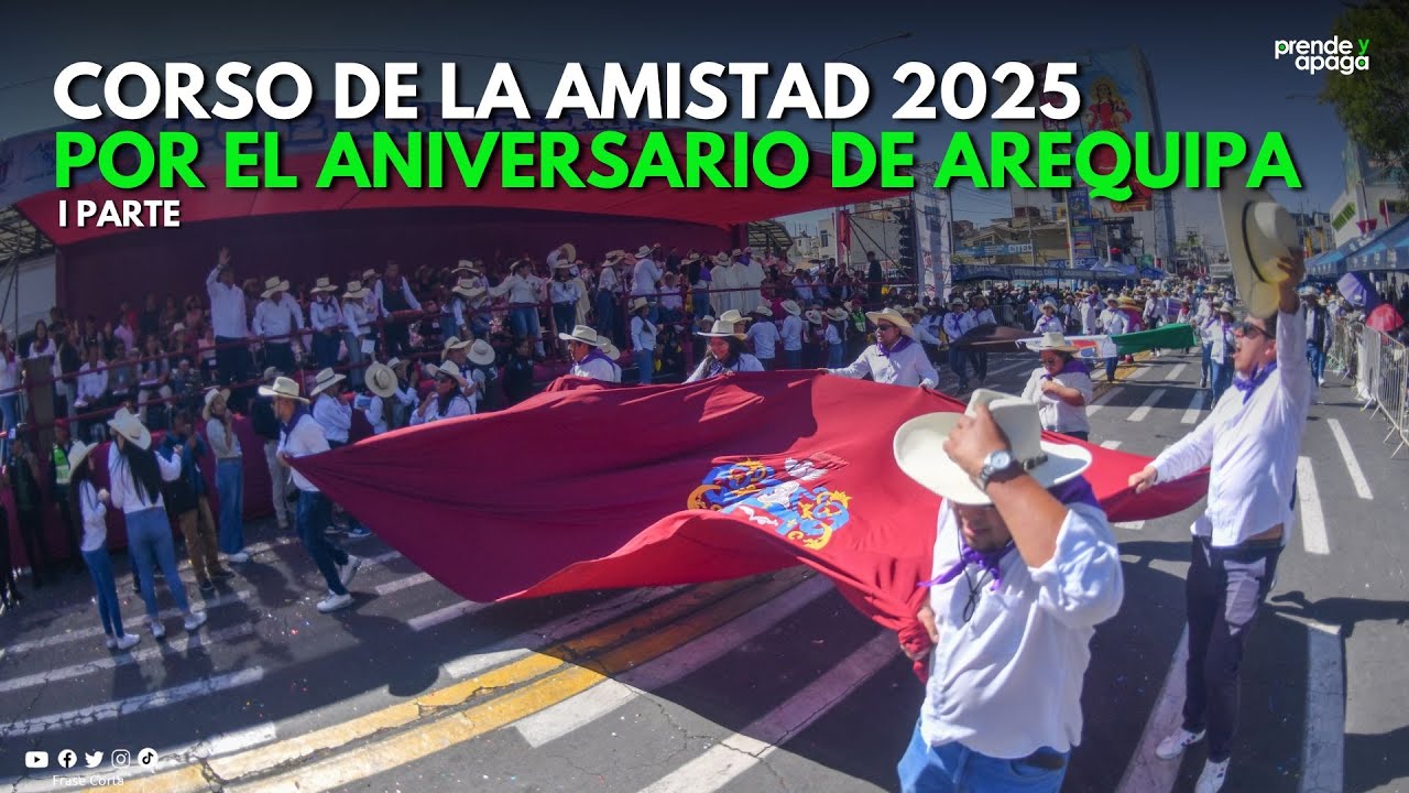 #Arequipa: Corso de la Amistad por los 485 aniversario de Arequipa (EN VIVO)