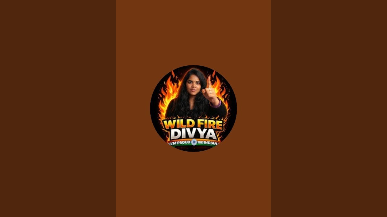 WILD FIRE DIVYA  is live!