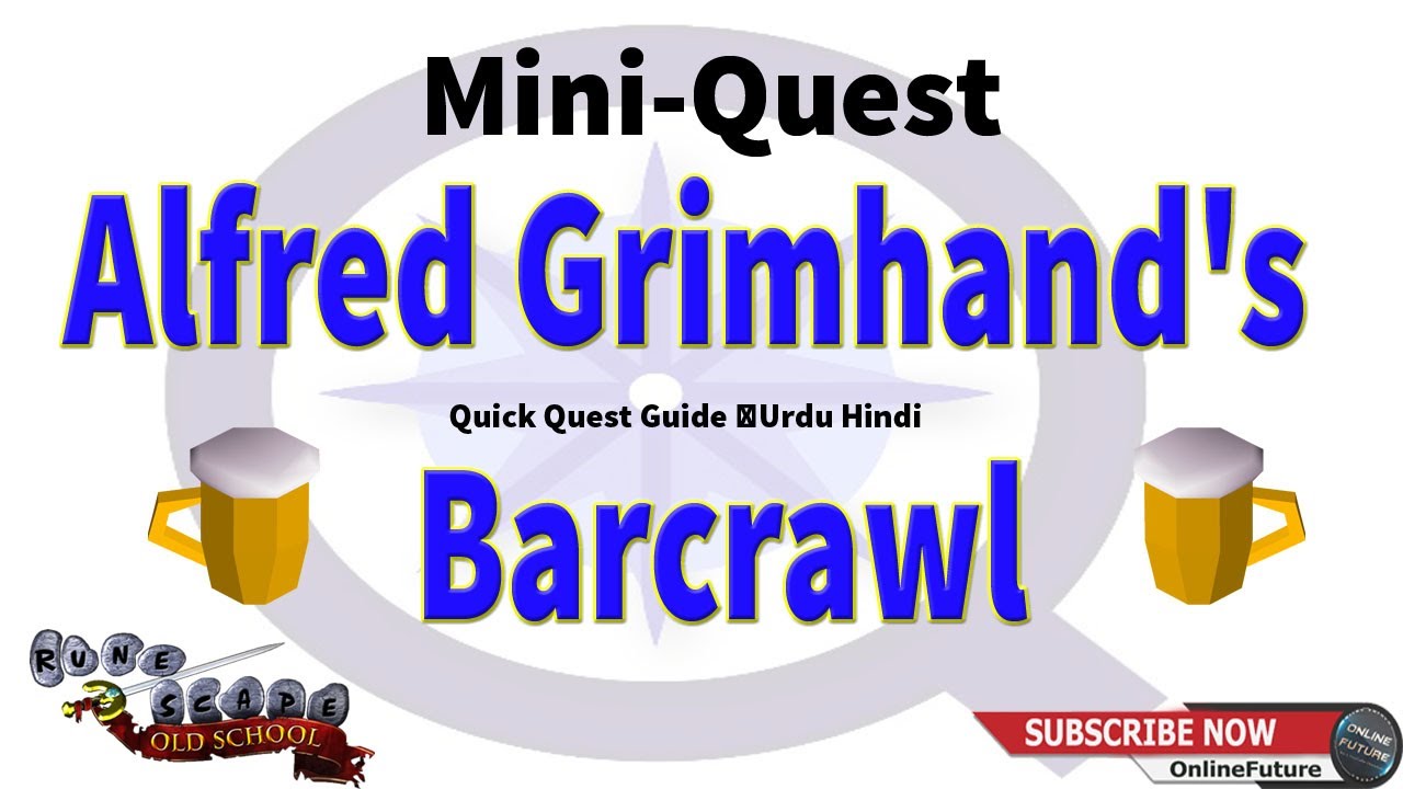OSRS│How To Complete Alfred Grimhand's Barcrawl Mini Quest 2020│Urdu Hindi