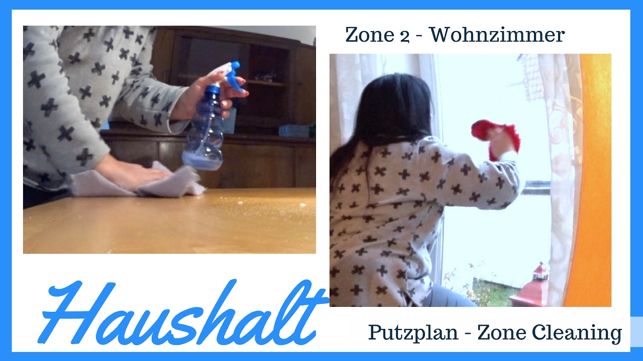 Zone 2 Wohnzimmer - Putzplan - Putzroutine - Zone Cleaning