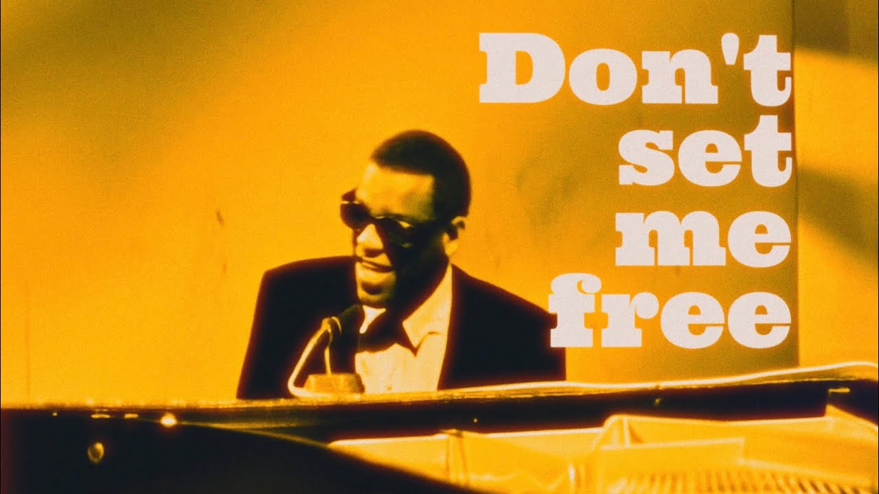 Ray Charles | Don't Set Me Free | Official Video