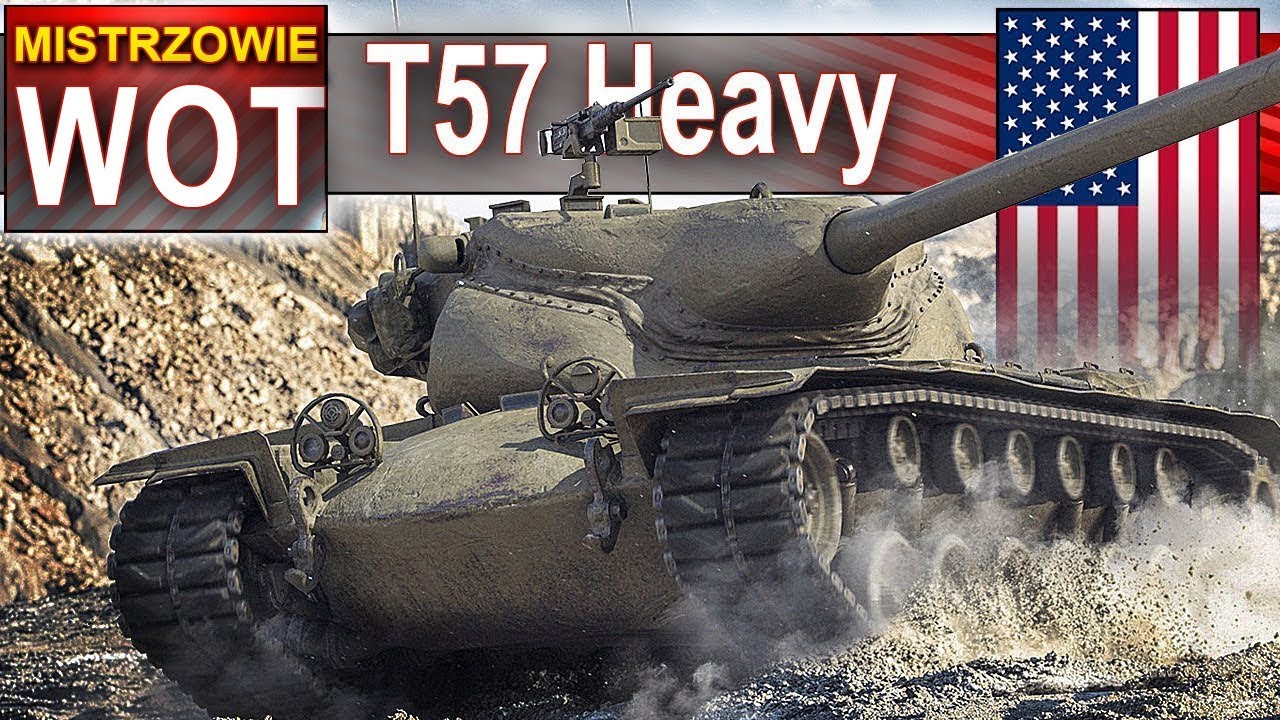 T57 Heavy - bardzo groźny magazynek - World of tanks