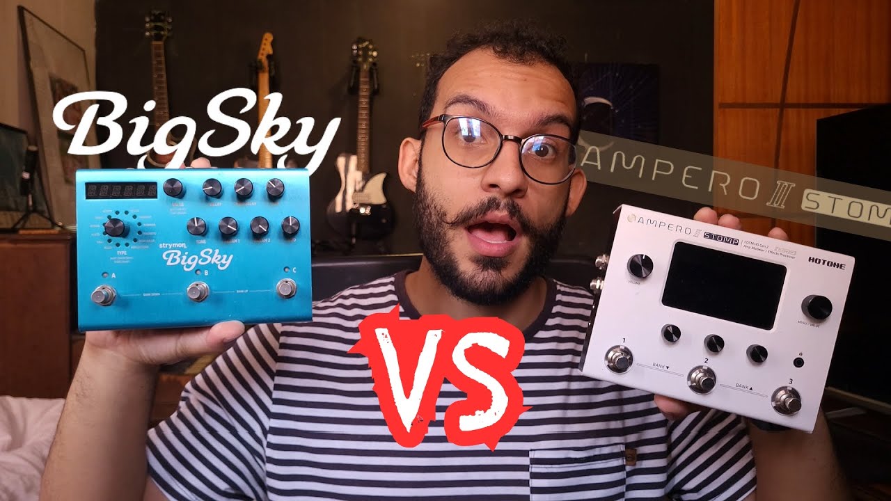 BIG SKY Strymon vs Hotone AMPERO 2 STOMP | Não achei nada mal?