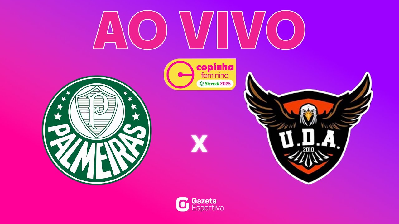 AO VIVO COM IMAGENS: Palmeiras x UDA | Copinha Feminina Sicredi 2025 (03/12/25)