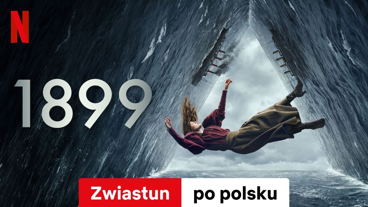 1899 (Sezon 1) | Zwiastun po polsku | Netflix