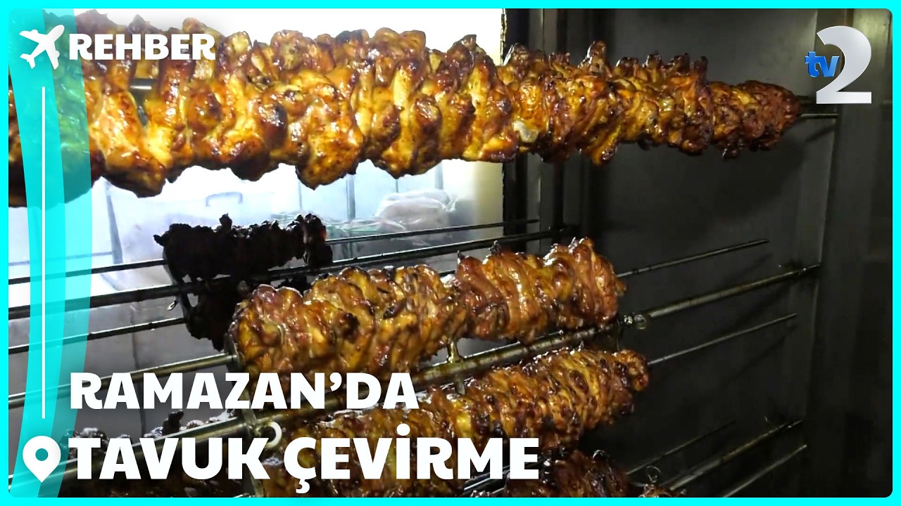 Rehber | Ramazanda Tavuk Lezzeti
