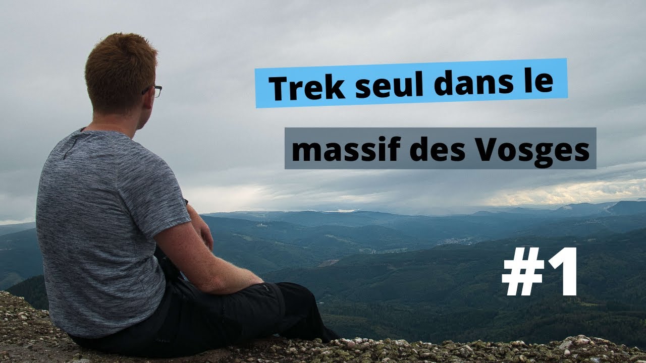 Trek dans les Vosges #1   Rocher de Mutzig