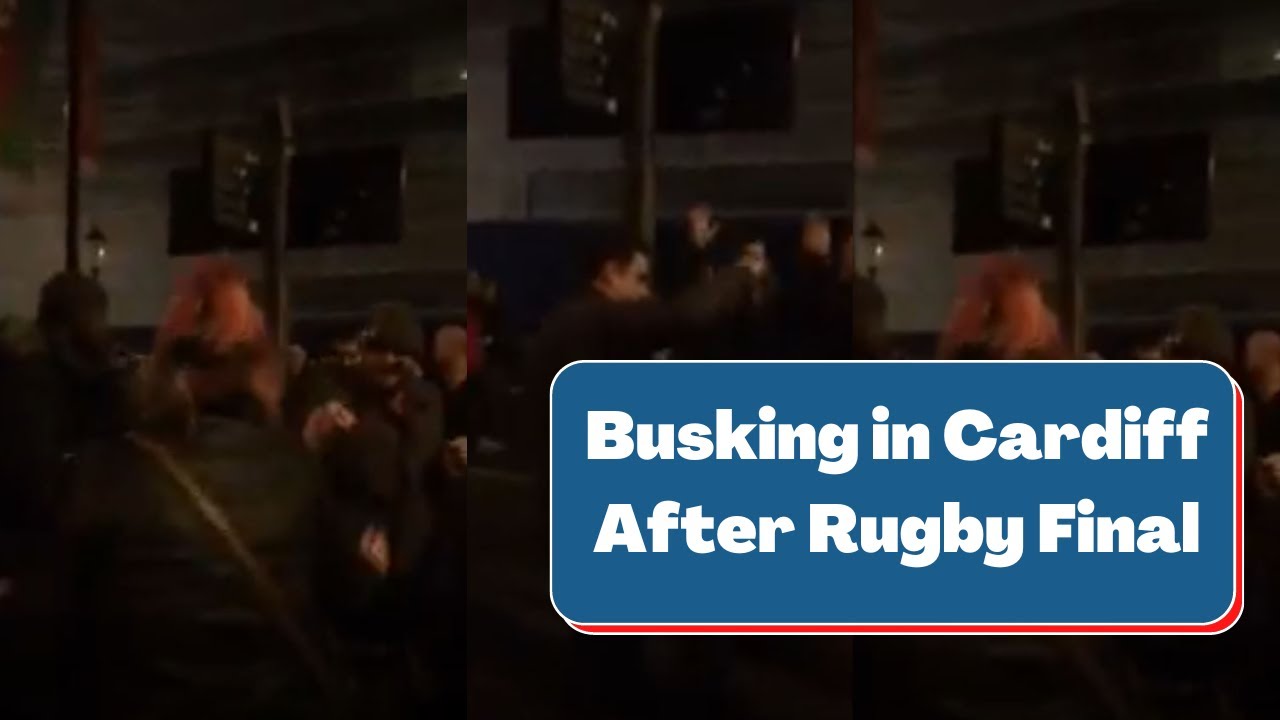 Busking Cardiff After Rugby Final