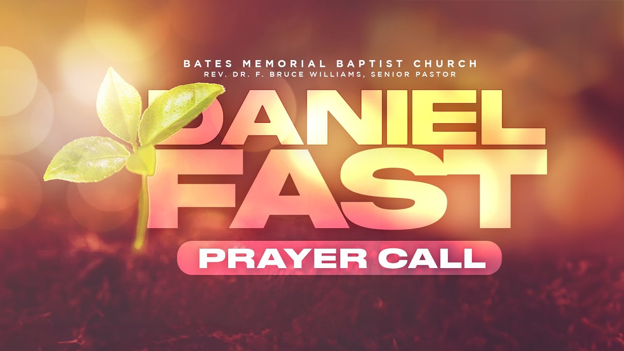 1/21/26 Daniel Fast Prayer Call | Final Night | Rev. Dr. F. Bruce Williams