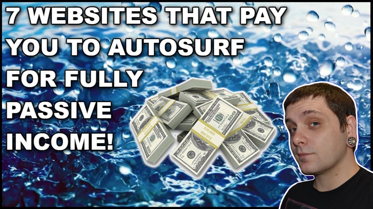 Auto Surf These 7 Websites For Fully Passive Income!!! [CASHSURFING]