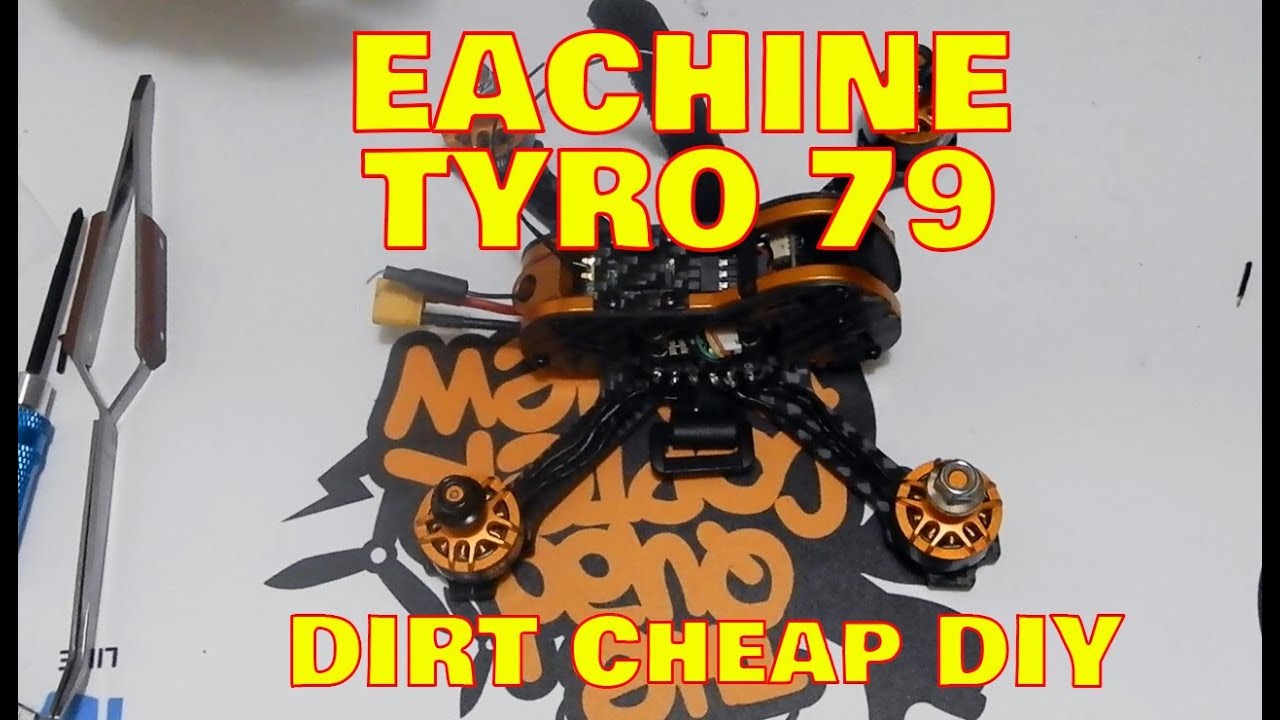 Eachine Tyro79 - Part 1 The Build - $79 DIY Kit