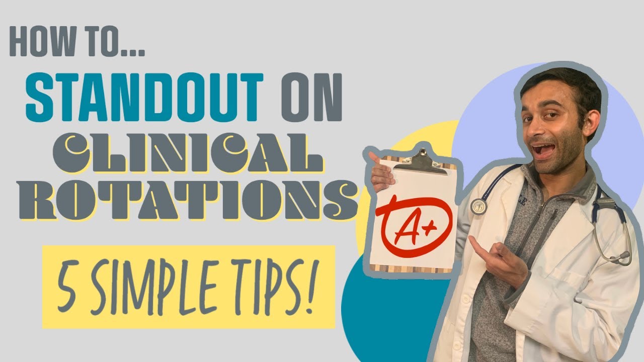 How to STANDOUT on Rotations as a Medical Student!