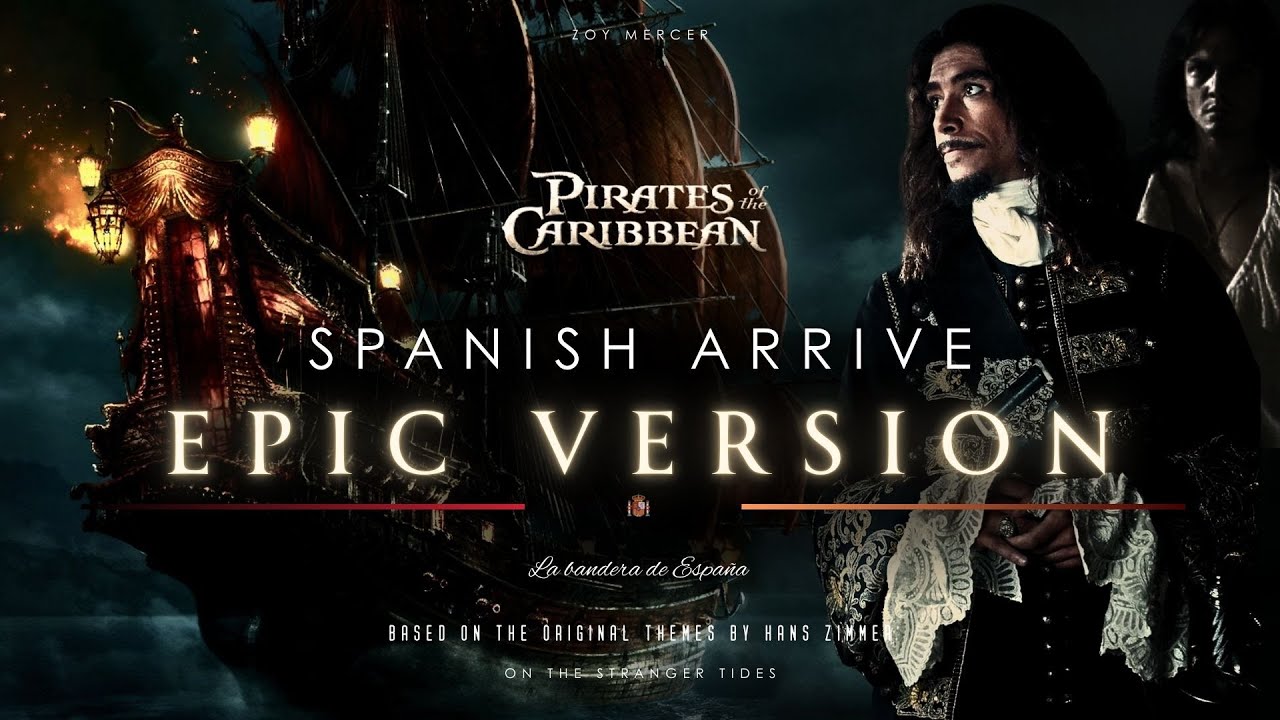 Spanish Suite | Dark Version | Epic Antagonist Soundtrack: Pirates Of The Caribbean | Spanish Arrive
