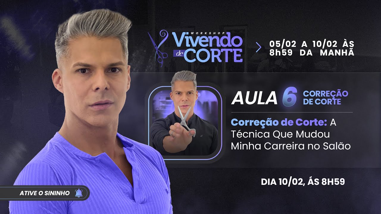 Aula 6: Correção de Corte: A Técnica Que Mudou Minha Carreira no Salão | Workshop com Rô Siqueira