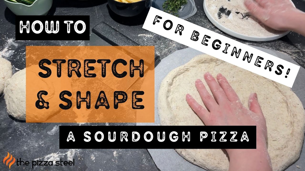 Easy Sourdough Pizza Shaping for Beginners