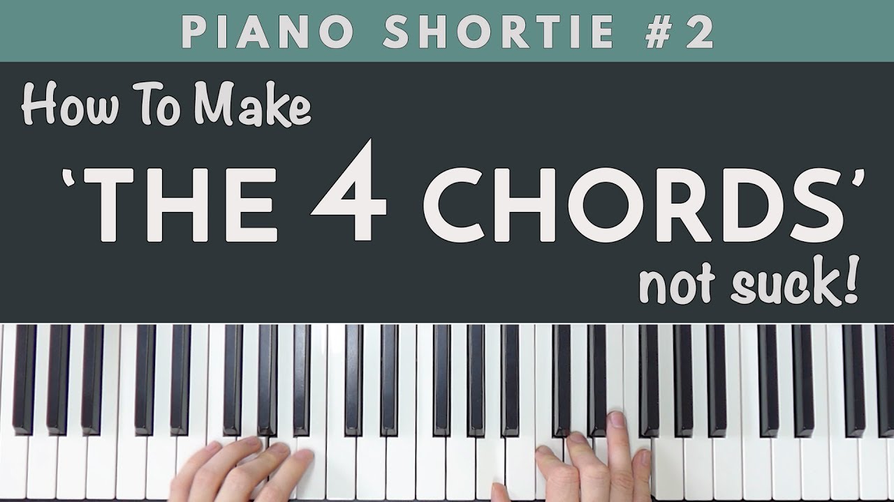 How To Make 'THE 4 CHORDS' Not Suck!