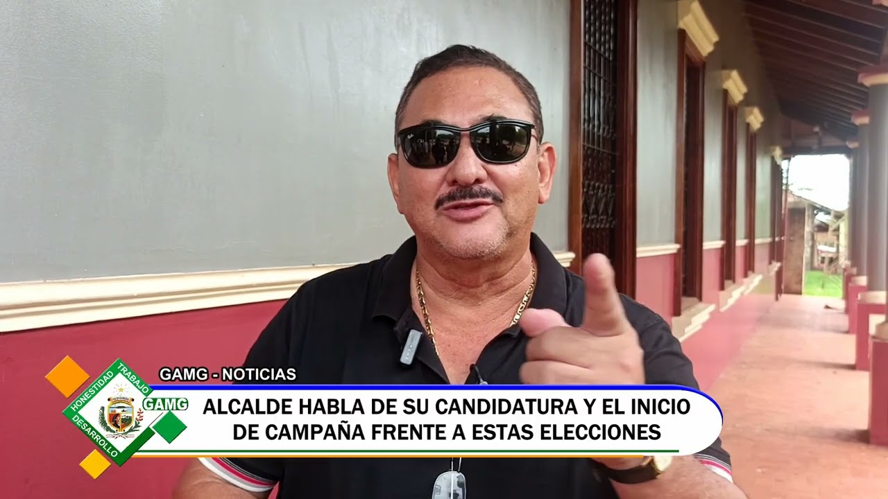 ALCALDE MUNICIPAL INFORMA SOBRE SU CANDIDATURA Y EL INICIO DE CAMPAÑA EN ESTAS ELECCIONES